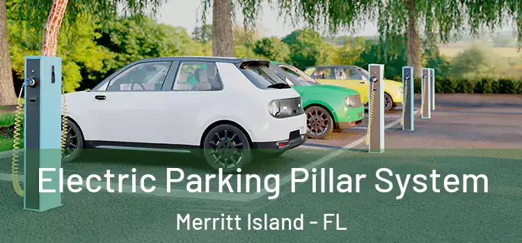 Electric Parking Pillar System Merritt Island - FL
