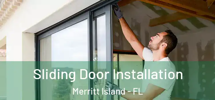 Sliding Door Installation Merritt Island - FL